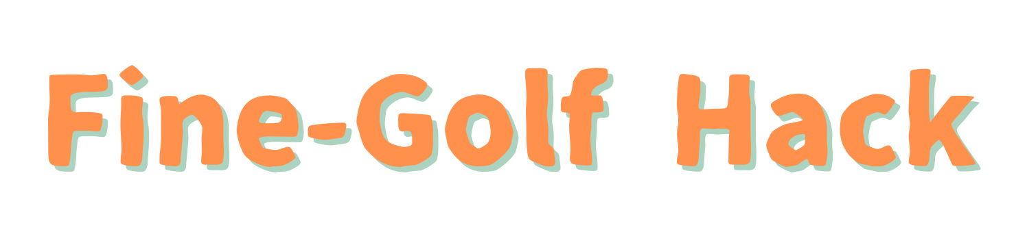 Fine-Golf Hack